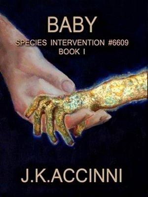 cover image of Baby, Species Intervention #6609 Book One